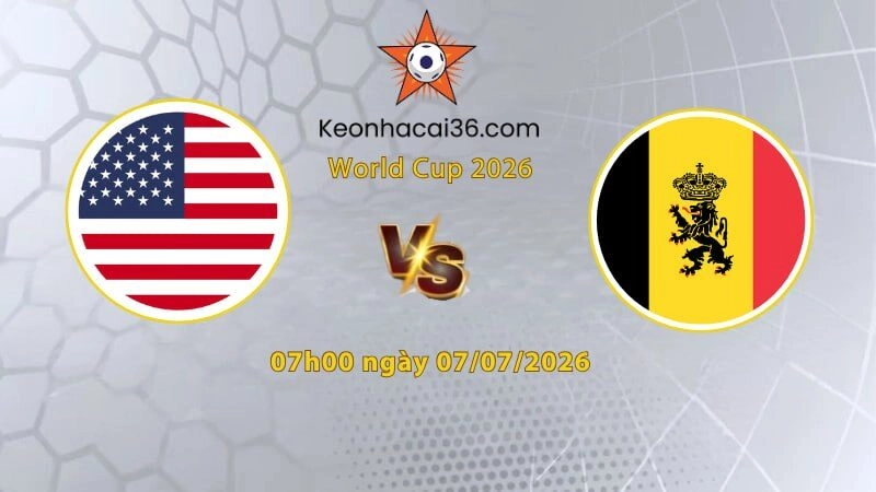 Soi kèo Mỹ vs Bỉ, 7h00 ngày 07/07: Tiễn chân chủ nhà